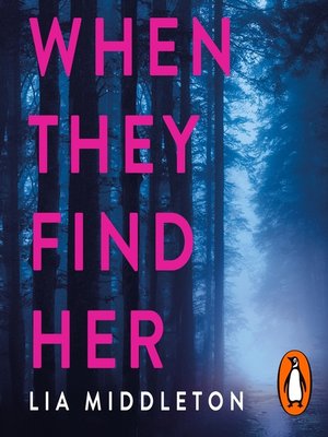 cover image of When They Find Her